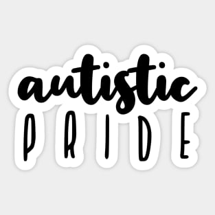 autistic pride Sticker